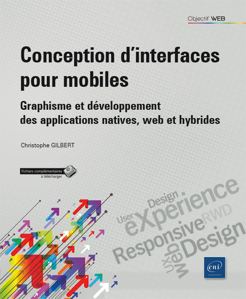 conception-d-interfaces-pour-mobiles-graphisme-et-developpement-des-applications-natives-web-et-hybrides-9782409006241_XL.jpg