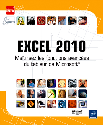 excel-2010-maitrisez-les-fonctions-avancees-du-tableur-de-microsoft-reg-9782746056787_XL.jpg