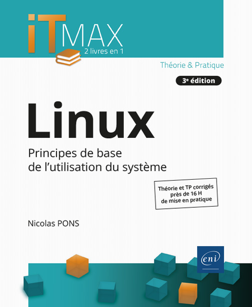 linux-cours-et-exercices-corriges-principes-de-base-de-l-utilisation-du-systeme-3e-edition-9782409023231_XL.jpg