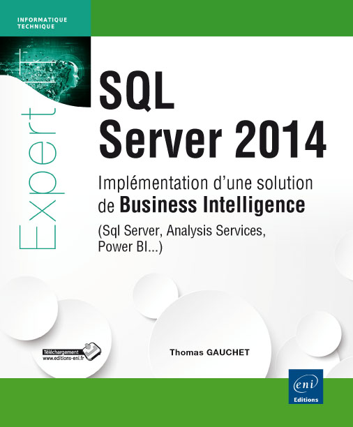 sql-server-2014-implementation-d-une-solution-de-business-intelligence-sql-server-analysis-services-power-bi-9782746090736_XL-3.jpg